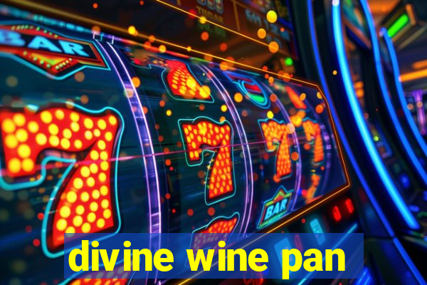 divine wine pan